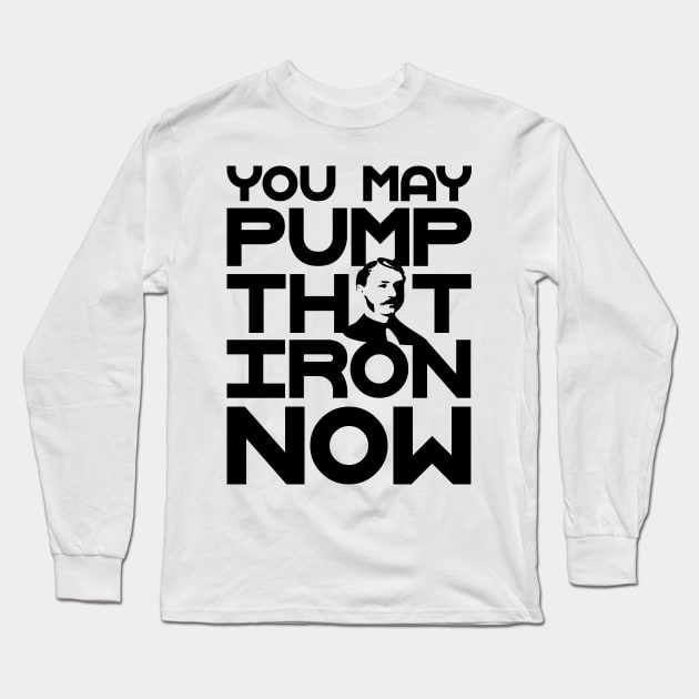 Pump the iron bodybuilding fitness gift shirt Long Sleeve T-Shirt by KAOZ